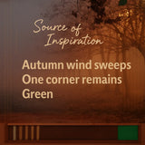 Inspiration graphic for Autumn Breeze featuring a forest floor motif and the quote “Autumn wind sweeps, one corner remains green” to convey the design’s seasonal mood.
